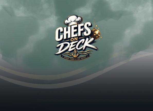 Chefs on Deck - Street Food & Sea Beats